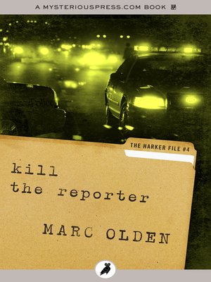 cover image of Kill the Reporter